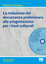 La redazione del documento preliminare alla progettazione per i beni culturali