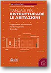 MANUALE PER RISTRUTTURARE LE ABITAZIONI