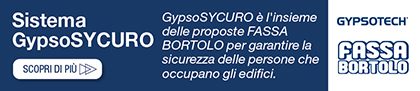 La sicurezza con i sistemi  Fassa Bortolo