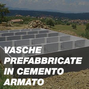 Vasche Prefabbricate in Cemento Armato