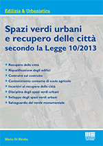 Spazi verdi urbani e recupero delle città secondo la Legge 10/2013