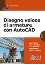 Disegno veloce di armature con AutoCAD