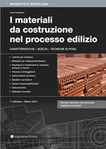 I materiali da costruzione nel processo edilizio