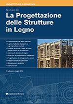 La Progettazione delle Strutture in Legno