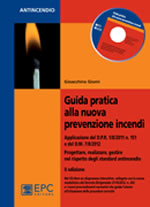 Guida pratica alla nuova prevenzione incendi