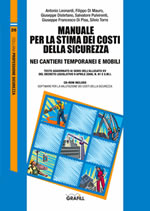 Manuale per la stima dei costi della sicurezza nei cantieri temporanei e mobili