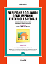 Verifiche e collaudi degli impianti elettrici e speciali