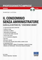 Il condominio senza amministratore