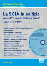 La SCIA in edilizia dopo il Decreto Sblocca Italia