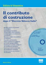 Il contributo di costruzione dopo il Decreto Sblocca Italia