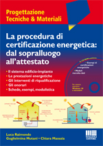 La procedura di certificazione energetica: dal sopralluogo all’attestato