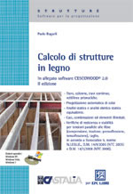 Calcolo di strutture in legno con il software CESCOWOOD 2.0