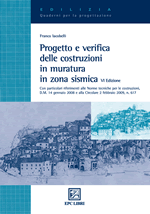 Progetto e verifica delle costruzioni in muratura in zona sismica