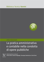 La pratica amministrativa e contabile nella condotta di opere pubbliche