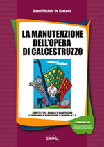 La manutenzione dell'opera di calcestruzzo