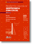 Progetti e calcoli di Geotecnica con Excel vol. 2
