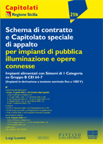 Schema di contratto e Capitolato speciale di appalto per impianti di pubblica illuminazione e opere connesse