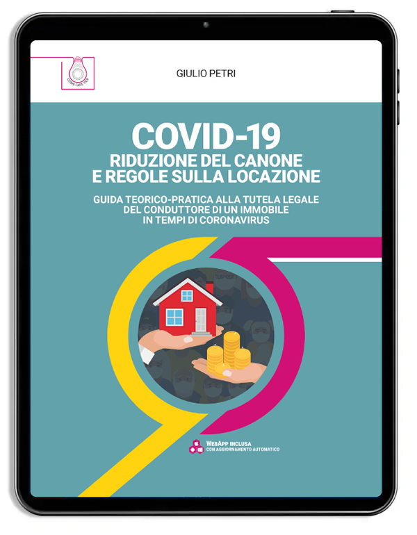 COVID-19 Riduzione del canone e regole sulla locazione