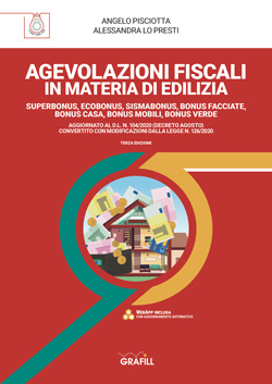 Agevolazioni fiscali in materia di edilizia