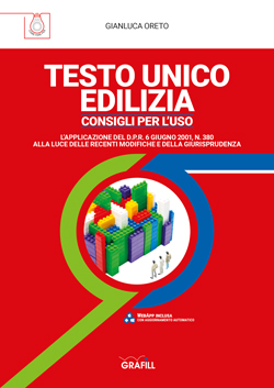 Testo Unico Edilizia. Consigli per l'uso