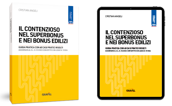 Il contenzioso nel superbonus e nei bonus edilizi