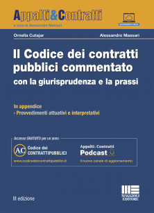 Il Codice dei contratti pubblici commentato con la giurisprudenza e la prassi