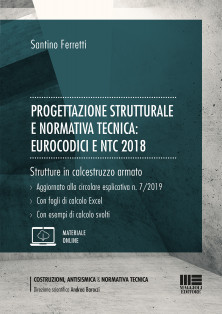 Progettazione strutturale e normativa tecnica: Eurocodici e NTC 2018