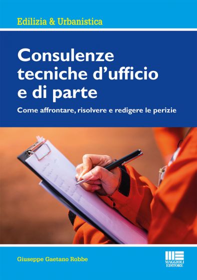 Consulenze tecniche d’ufficio e di parte