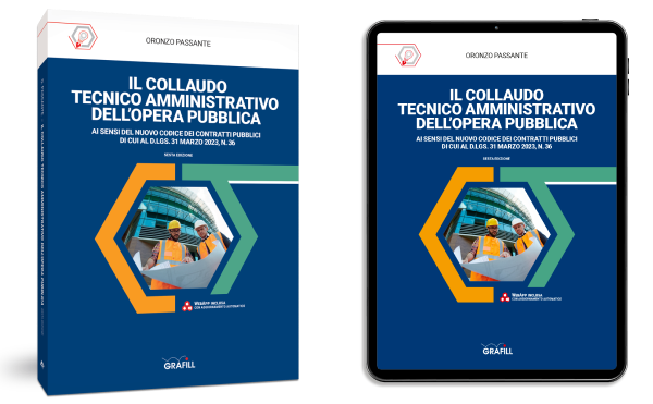 Il collaudo tecnico amministrativo dell'opera pubblica
