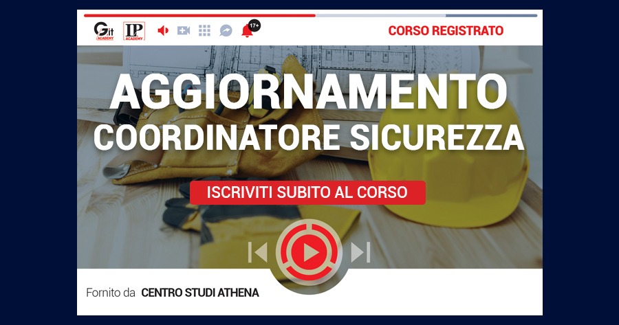 Aggiornamento Coordinatore Sicurezza 40 ore