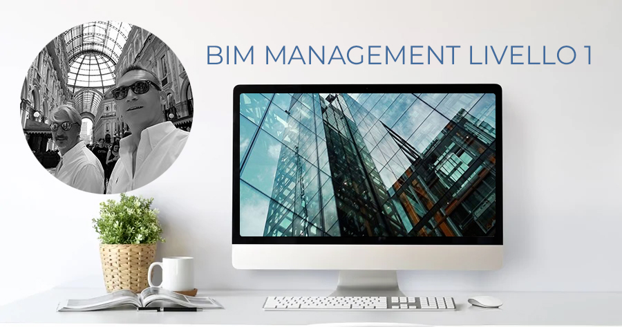 BIM Management livello 1