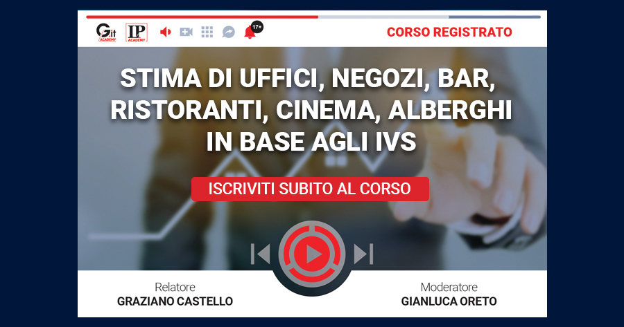 Stima di uffici, negozi, bar, ristoranti, cinema, alberghi in base agli IVS