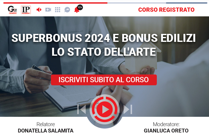 Superbonus 2024 e bonus edilizi: lo stato dell'arte