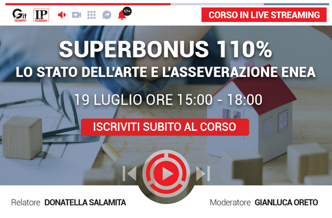 Superbonus 110%: lo stato dell'arte e l'asseverazione Enea