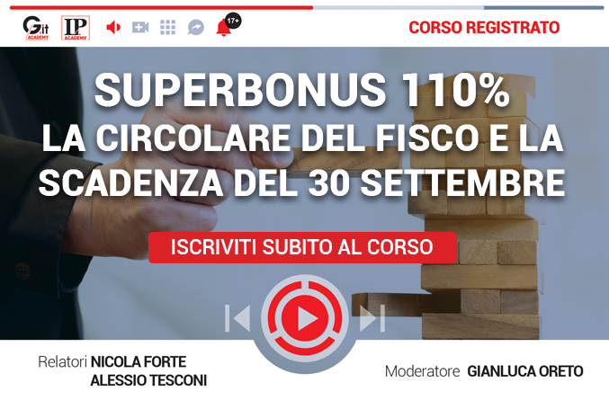 Superbonus 110%: la circolare del Fisco e la scadenza del 30 settembre