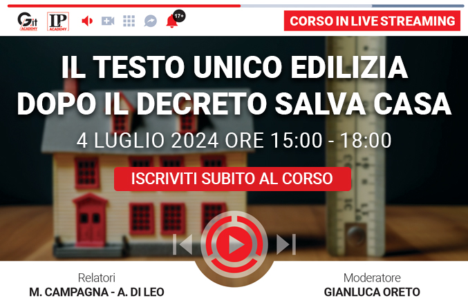 Il Testo Unico Edilizia dopo il Decreto Salva Casa