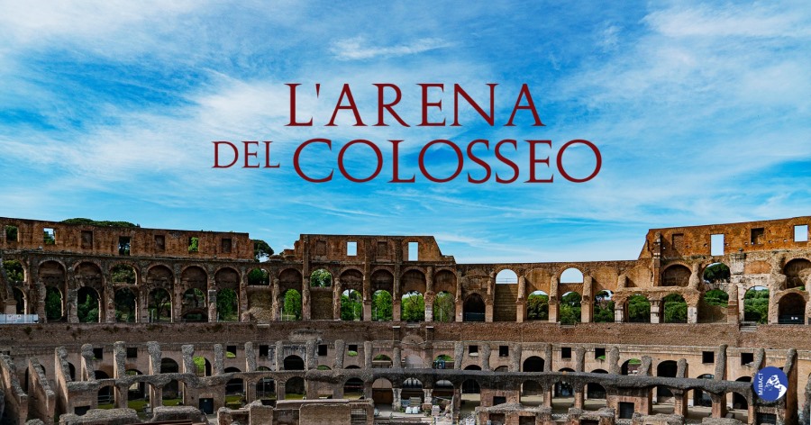 Arena del Colosseo: Scade l’1 febbraio il bando per presentare le proposte progettuali. Ecco il bando