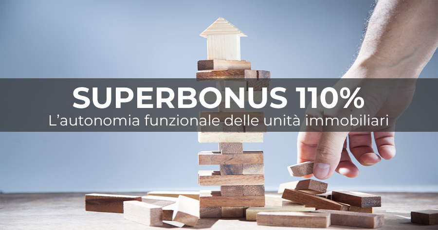 Ecobonus 110%: l'Agenzia delle Entrate sull'indipendenza funzionale