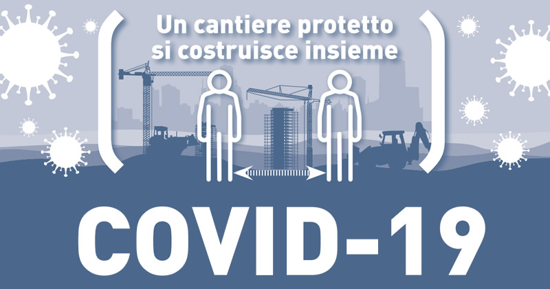 Emergenza Covid-19: dal CNCPT procedure, infografiche e check list per i cantieri edili