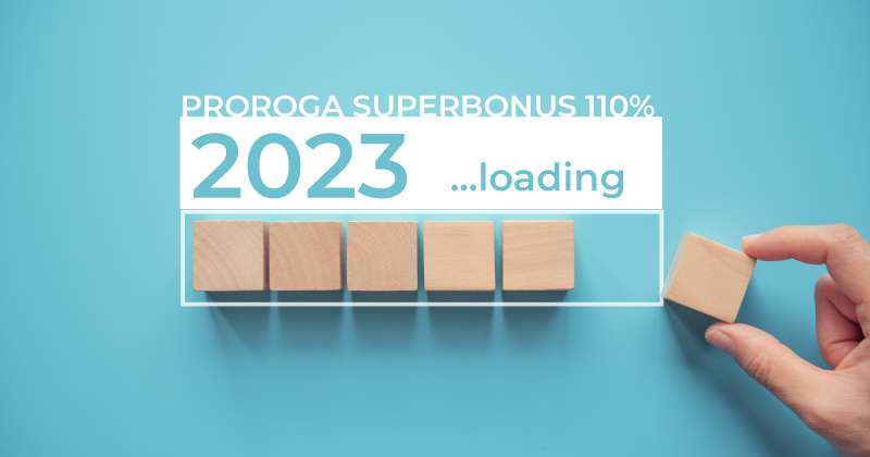 Superbonus 110%: OK alla proroga fino al 2023 per le detrazioni fiscali del Decreto Rilancio