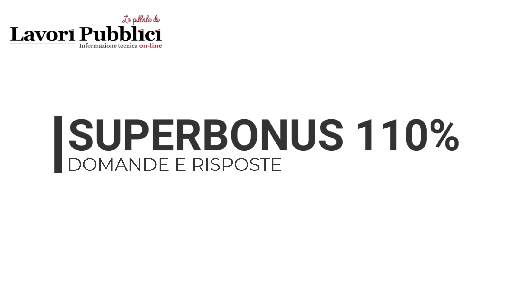 SUPERBONUS 110% - Domande e risposte