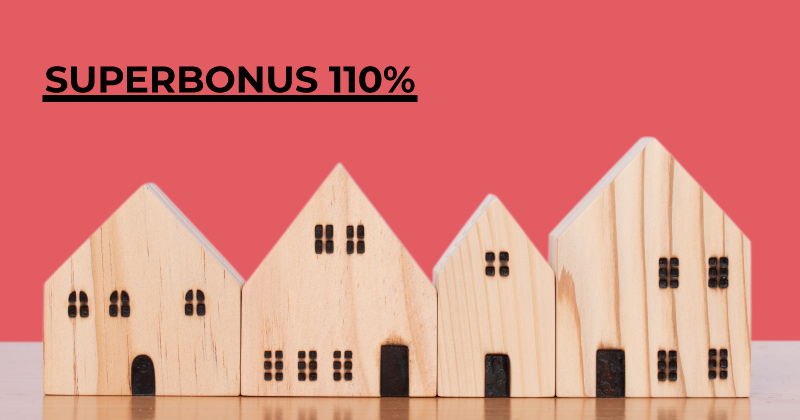 Superbonus 110%: cos’è, a quanto ammonta, requisiti, limiti di spesa e orientamenti dell’Agenzia delle Entrate