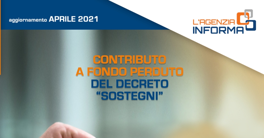 Decreto Sostegni e Contributo a fondo perduto: Aggiornata la guida del Fisco