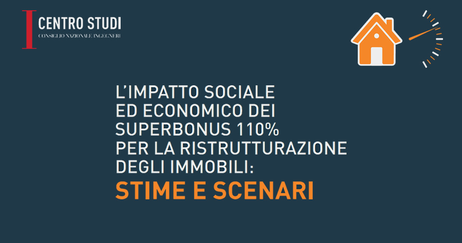 Superbonus 110%: le proiezioni del CNI spingono per la proroga