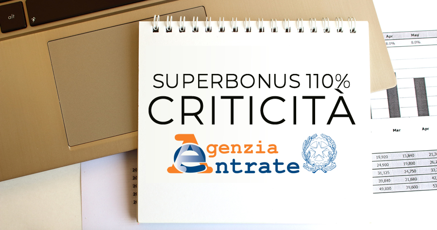 Superbonus 110%: le criticità negli interpelli all'Agenzia delle Entrate