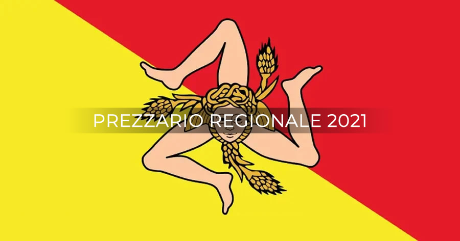 Regione Siciliana: prorogato il Prezzario regionale 2020 anche per il 2021