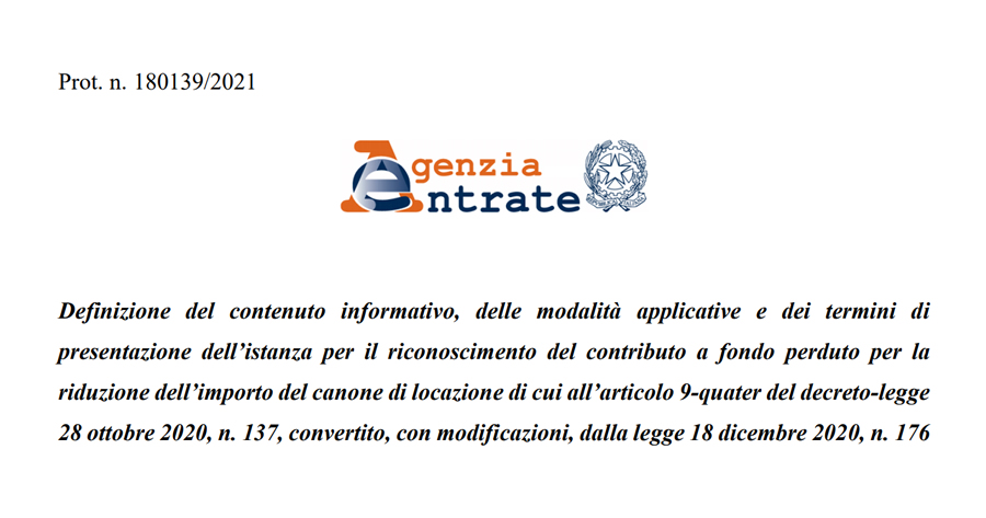 Contributo a fondo perduto e riduzione canone locazione: nuovo provvedimento del Fisco