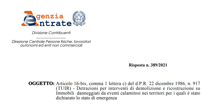 Immobili danneggiati da eventi calamitosi e detrazioni fiscali: la risposta del Fisco