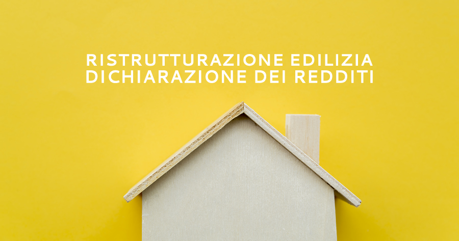 Immobili in ristrutturazione e dichiarazione dei redditi: nuovi chiarimenti dal Fisco