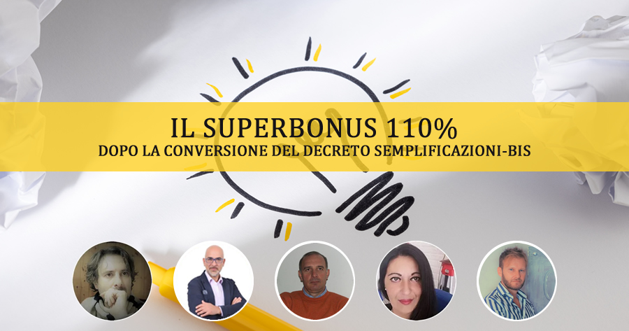 Il Superbonus 110% dopo il Semplificazioni-bis: esperti a confronto